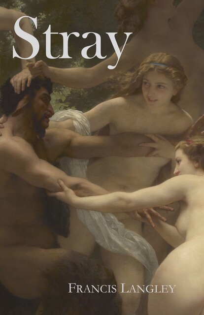 Stray, Francis Langley