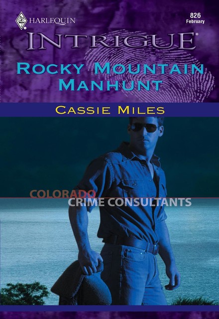Rocky Mountain Manhunt, Cassie Miles