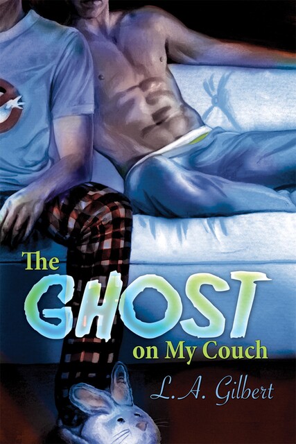 The Ghost on My Couch, L.A.Gilbert