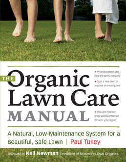 The Organic Lawn Care Manual, Paul Tukey
