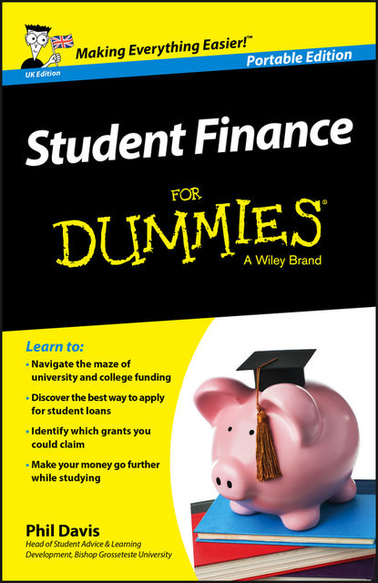 Student Finance For Dummies – UK, Phil Davis