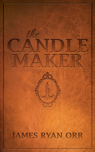 The Candle Maker, James Orr