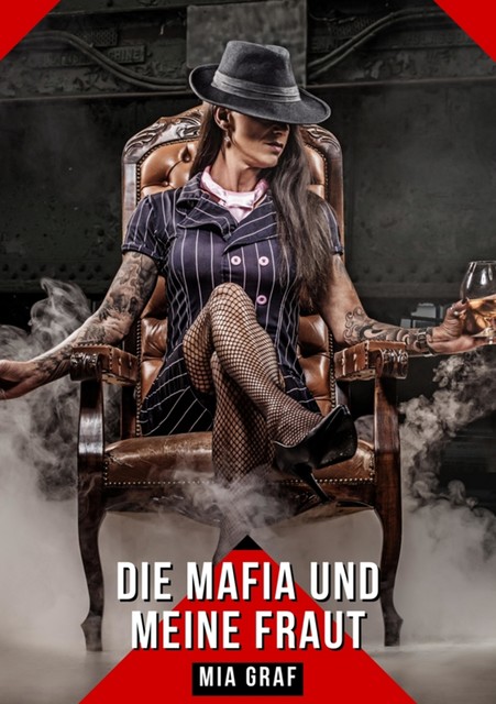 Die mafia und meine frau, Mia Graf