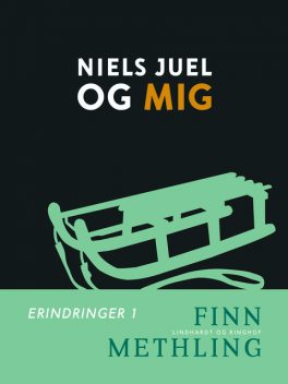 Niels Juel og mig, Finn Methling