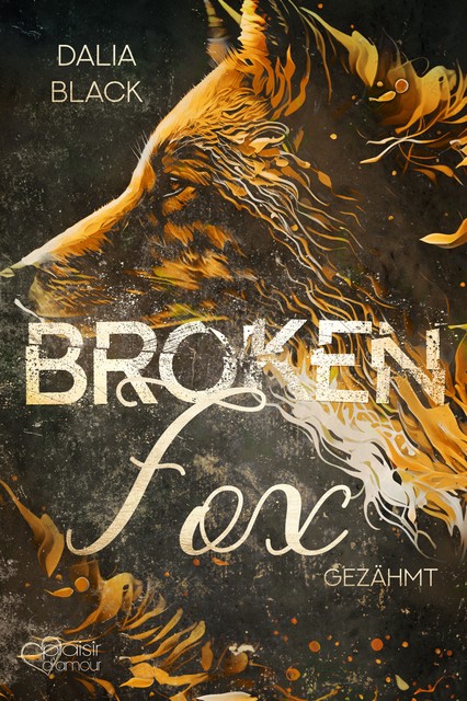 Broken Fox: Gezähmt, Dalia Black