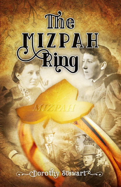 The Mizpah Ring, Dorothy Stewart