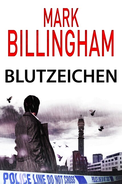 Blutzeichen, Mark Billingham
