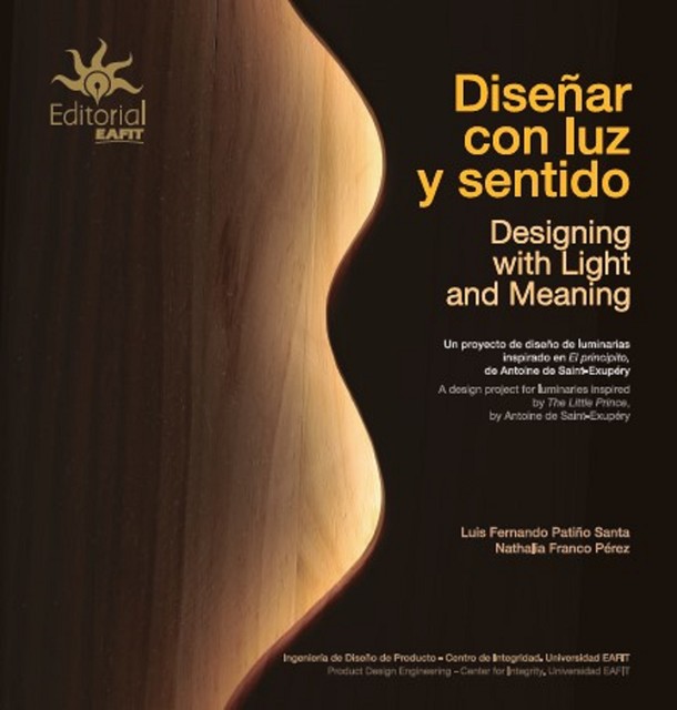 Diseñar con luz y sentido, Luis Fernando Patiño Santa, Nathalia Franco Pérez