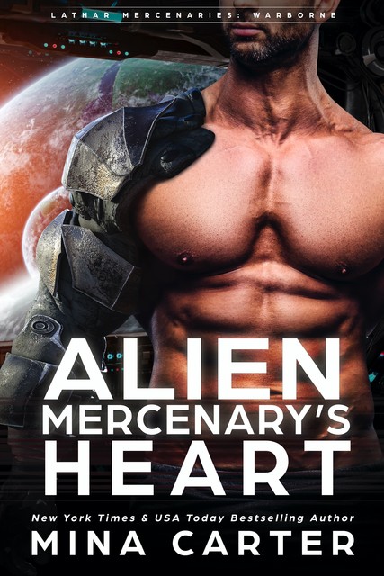 Alien Mercenary's Heart, Mina Carter