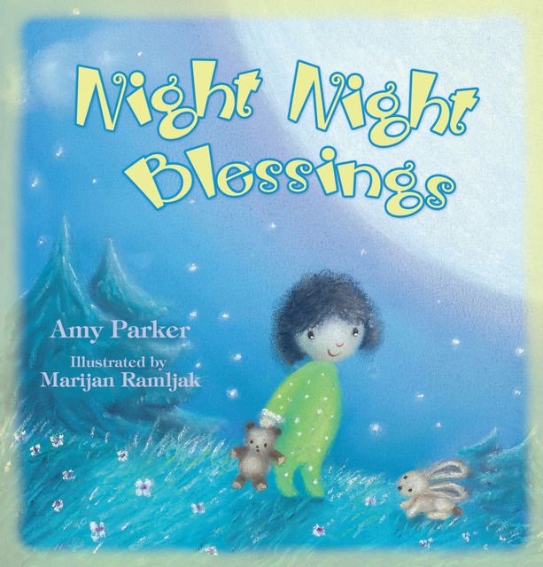 Night Night Blessings, Amy Parker