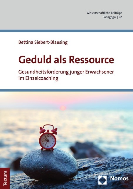 Geduld als Ressource, Bettina Siebert-Blaesing