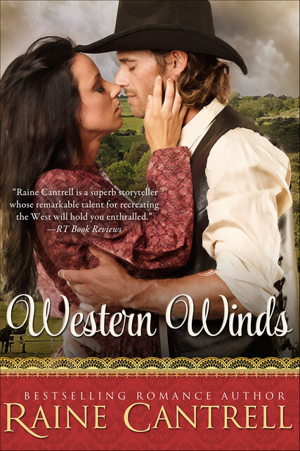 Western Winds, Raine Cantrell