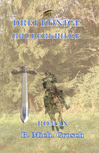 Drei Könige, Bernd Michael Grosch