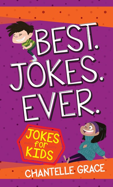 Best Jokes Ever, Chantelle Grace