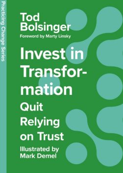 Invest in Transformation, Tod Bolsinger