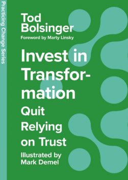 Invest in Transformation, Tod Bolsinger