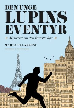 Den unge Lupins eventyr – Mysteriet om den franske lilje, Marta Palazzesi