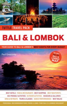 Tuttle Travel Pack Bali & Lombok, Paul Greenway
