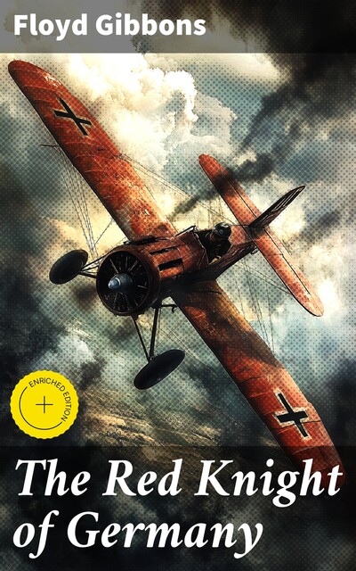 The Red Knight of Germany, Floyd Gibbons