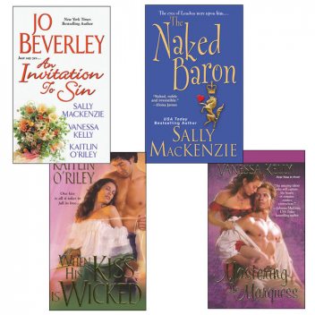 Hot Historicals Bundle with An Invitation to Sin, The Naked Baron, When His Kiss Is Wicked, & Mastering the Marquess, Jo Beverley, Sally MacKenzie, Vanessa Kelly, Kaitlin O'Riley