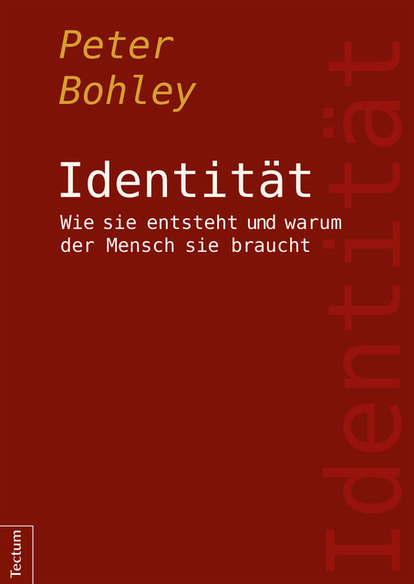 Identität, Peter Bohley