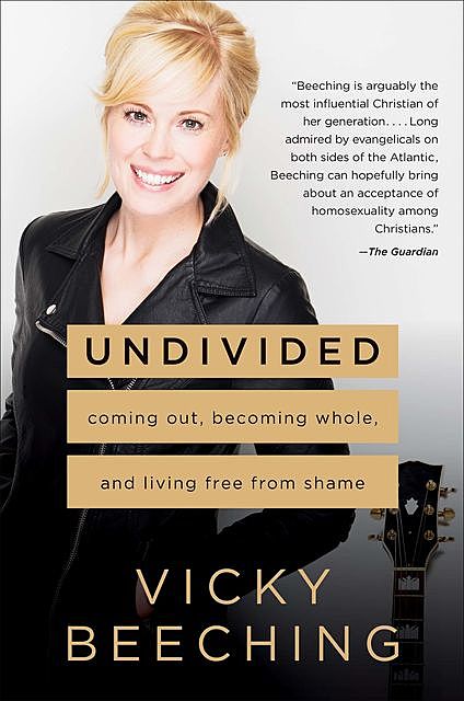 Undivided Heart, Vicky Beeching