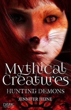 Mythical Creatures, Jennifer Heine