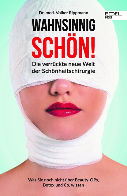 Wahnsinnig schön, Volker Rippmann