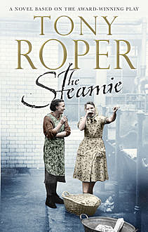 The Steamie, Tony Roper
