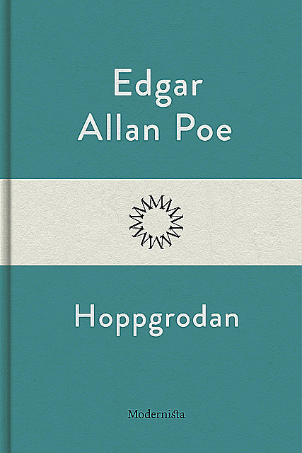 Hoppgrodan, Edgar Allan Poe