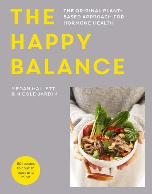 The Happy Balance, Nicole Jardim, Megan Hallett