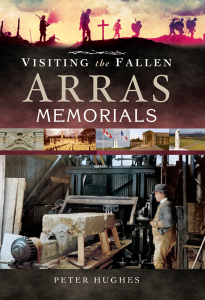 Arras Memorials, Peter Hughes