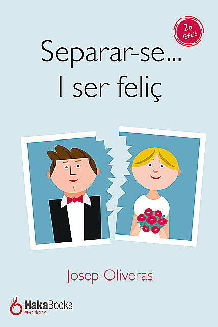 Separar-se i ser feliç, Josep Oliveras