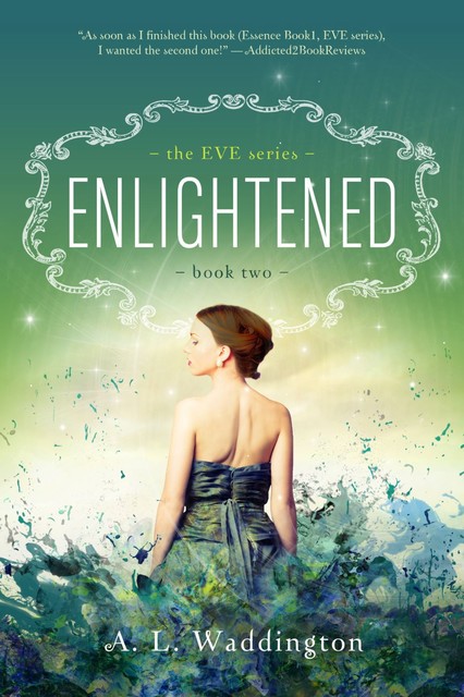 Enlightened, A.L. Waddington