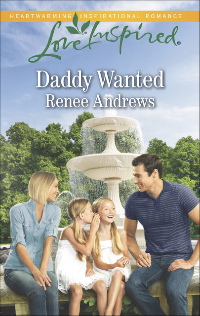 Daddy Wanted, Renee Andrews