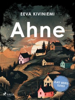 Ahne, Eeva Kiviniemi