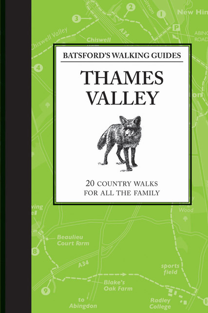 Batsford's Walking Guides: Thames Valley, Jilly MacLeod