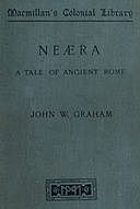 Neæra. A Tale of Ancient Rome, John Graham