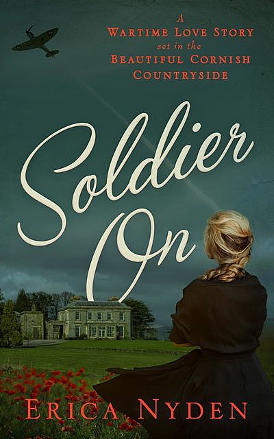 Soldier On, Erica Nyden