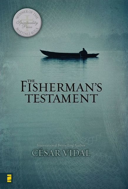 The Fisherman's Testament, César Vidal