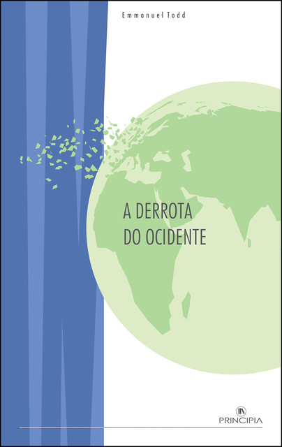 A Derrota do Ocidente, Emmanuel Todd