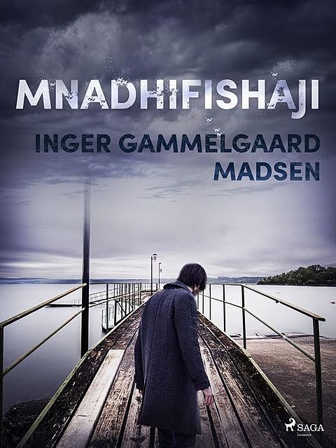 Mnadhifishaji, Inger Gammelgaard Madsen