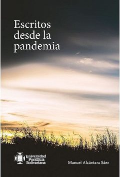 Escritos desde la pandemia, Manuel Alcántara Sáez