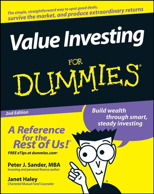 Value Investing For Dummies, Janet Haley, Peter J.Sander