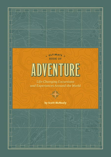 Ultimate Book of Adventure, Scott McNeely