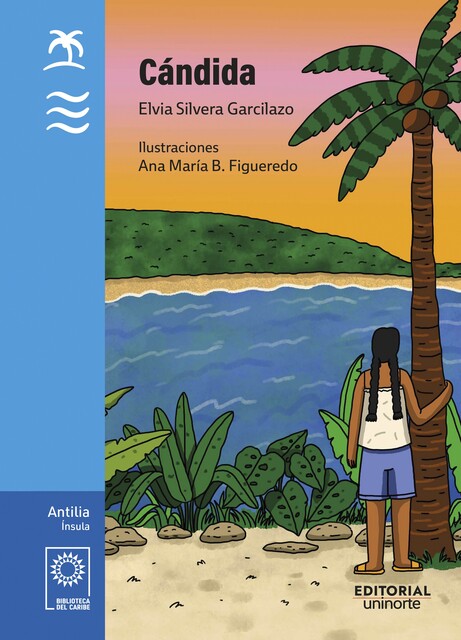 Cándida, Elvia Silvera Garcilazo