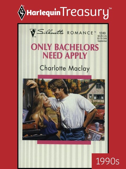 Only Bachelors Need Apply, Charlotte Maclay
