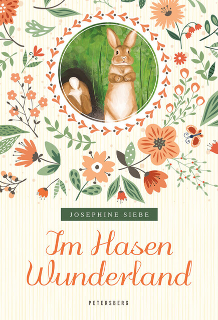 Im Hasenwunderland, Josephine Siebe