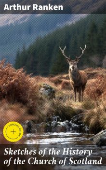 Sketches of the History of the Church of Scotland, Arthur Ranken