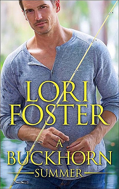 A Buckhorn Summer, Lori Foster